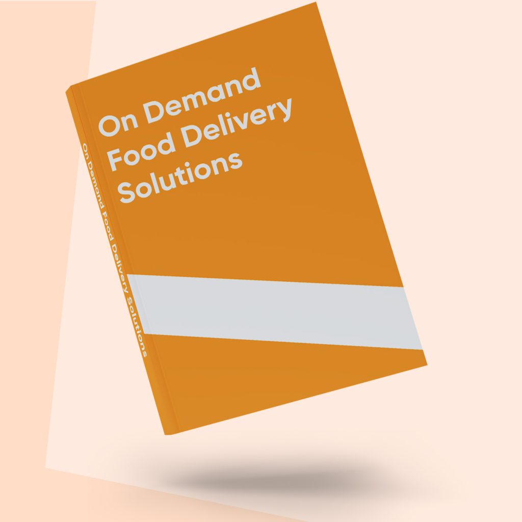 On Demand Food Delivery Solutions